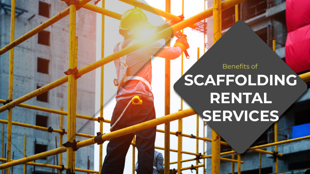 Scaffolding Rentals in Bangalore