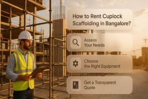 rental process of scaffolding in bangalore