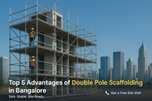 advantages of double pole scaffolding in bangalore