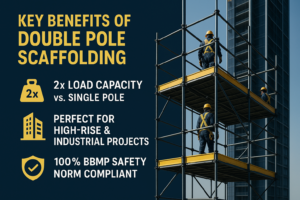 benefits of double pole scaffoldinmg services