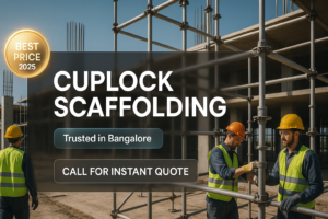 cuplock scaffolding services price in Bangalore