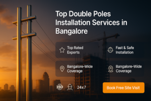double pole assembly services in bangalore