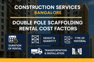 double pole scaffolding rental factors in bangalore