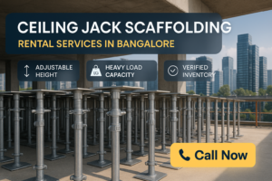 Ceiling Jack Scaffolding Rental Services in Bangalore