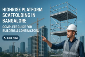 highrise platform scaffolding in Bangalore