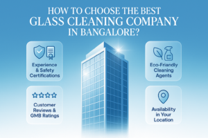 Best Glass Cleaning Company in Bangalore