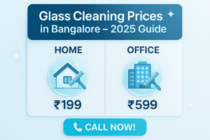 Glass cleaning prices in Bangalore