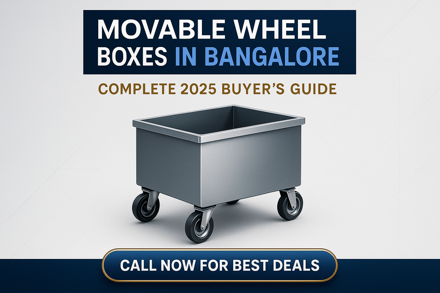 movable wheel boxes in bangalore