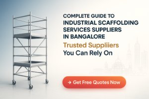 Industrial Scaffolding Services Suppliers in Bangalore