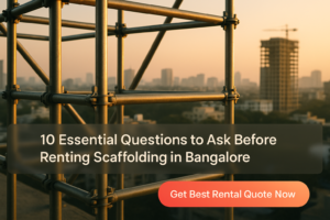 Questions to Ask Before Renting Scaffolding