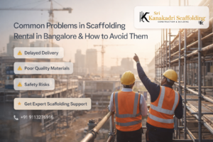 Common problems in scaffolding rental in Bangalore
